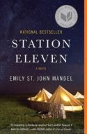 Emily St. John Mandel's "Station Eleven" book cover. Large tents under a starry sky.